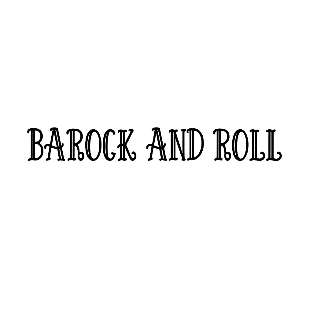 Barock and Roll